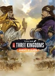 Total War Three Kingdoms - Mandate of Heaven